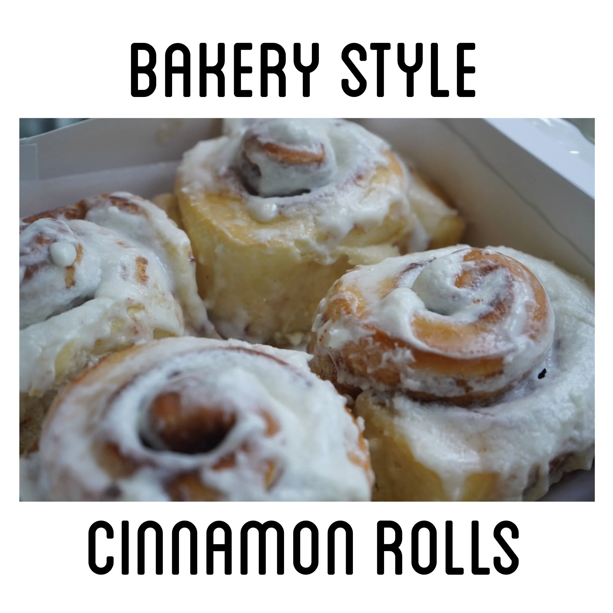 Bakery Style Cinnamon Rolls