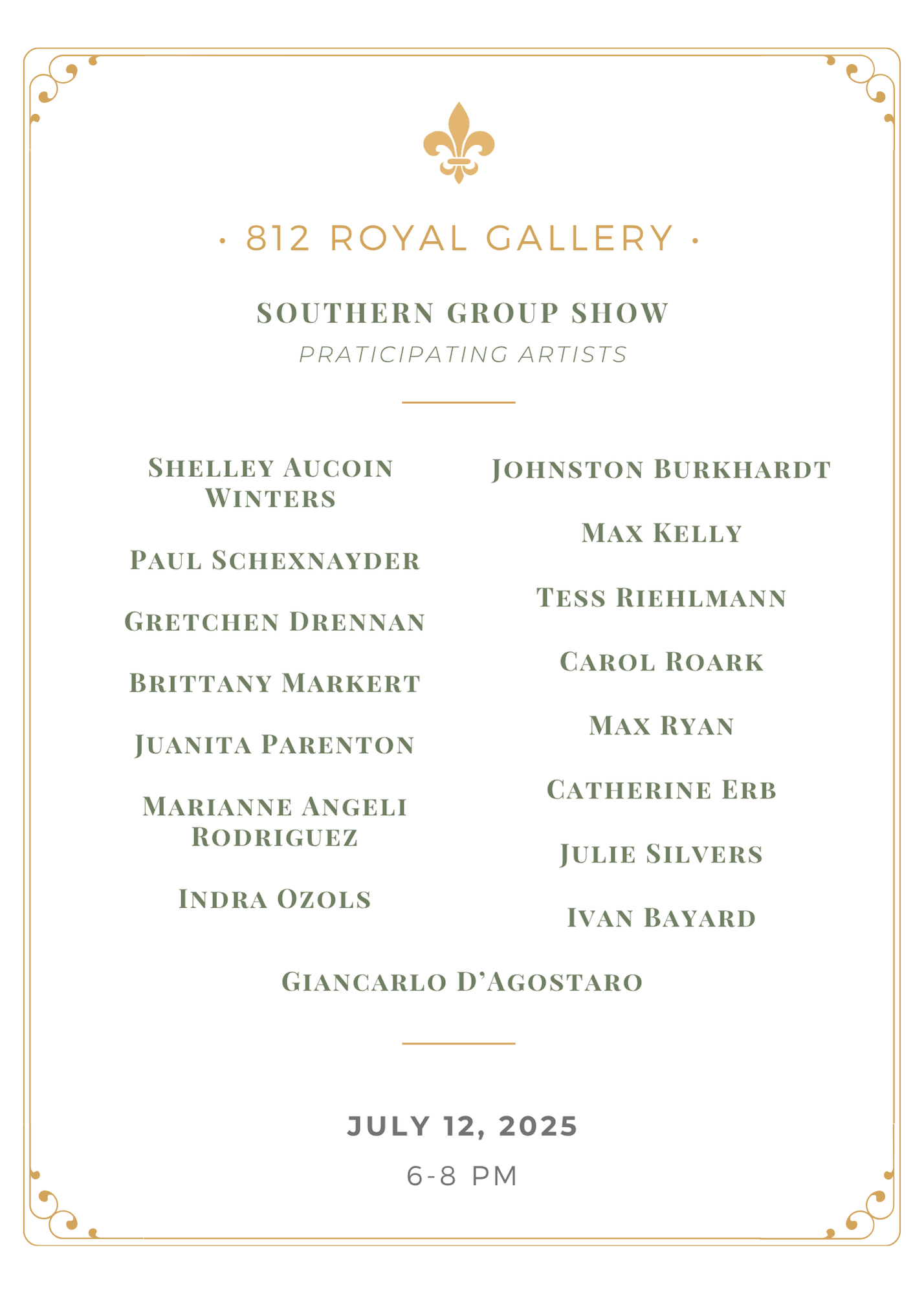 Event flyer for 812 Royal Gallery Southern Group Show featuring multiple participating artists, with date July 12, 2025, from 6-8 PM, with decorative border and gold fleur-de-lis at top center.