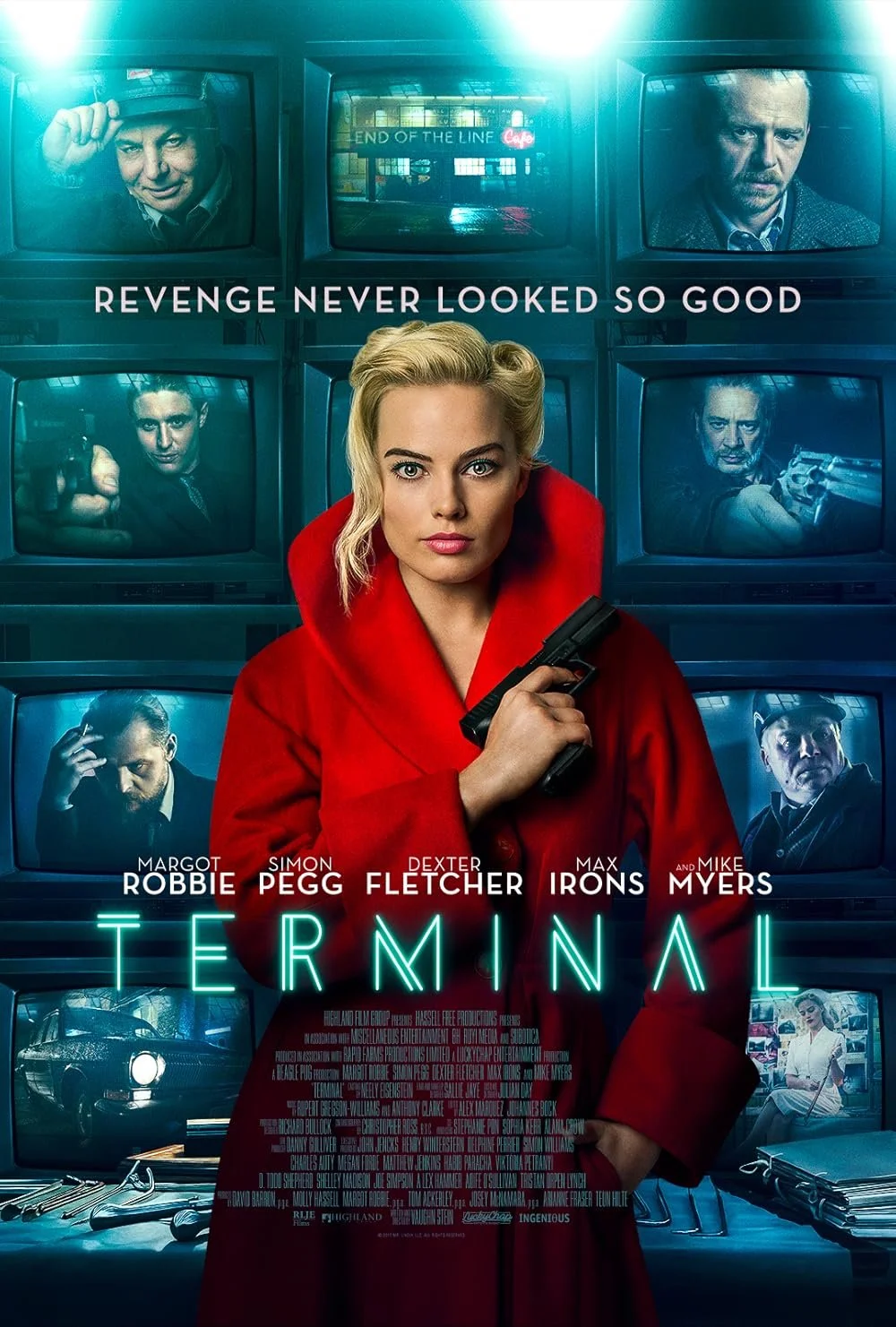 A movie poster for 'Terminal' featuring a blonde woman in a red coat holding a gun in the foreground. Behind her are six old-fashioned TV screens displaying various men, some with guns. The tagline reads 'Revenge Never Looked So Good' and the cast includes Margot Robbie, Simon Pegg, Dexter Fletcher, Max Irons, and Mike Myers.