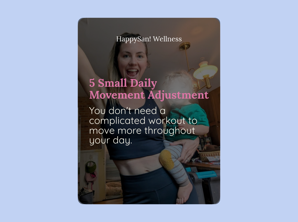 5 Small Daily Movement Adjustments
