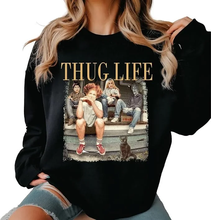 Thug Life Sanderson Sisters Sweatshirt, Hocus Pocus Shirt, Halloween Witches