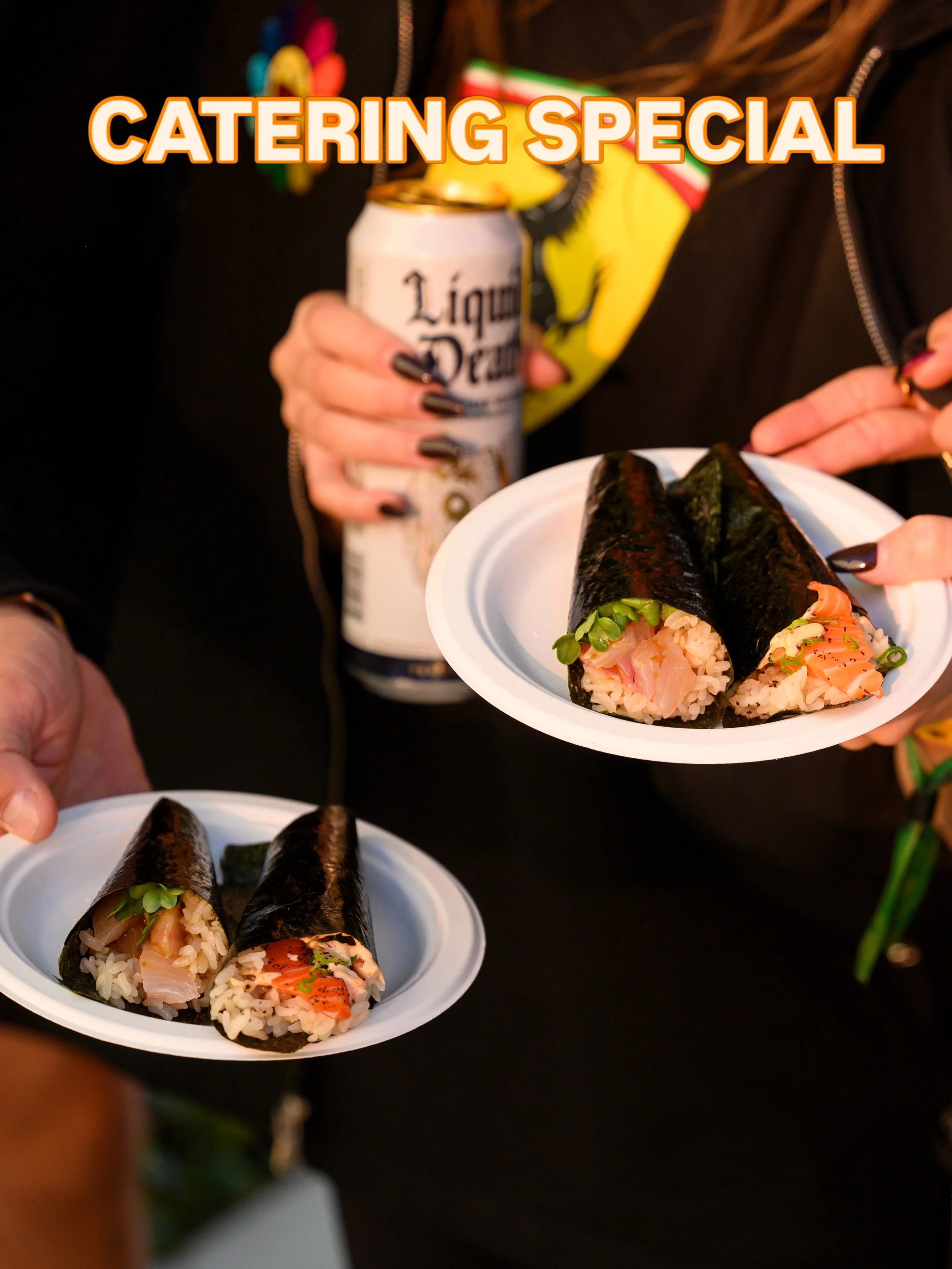 While we work on our Sherman Oaks location, we&rsquo;re offering a special offer-site catering package for anyone who needs a hand roll fix. 

20 guests 
Bottomless Hand Rolls
1.5 Hours 
$1K
Available through Nov 4 
Email info@jointseafood.com to boo