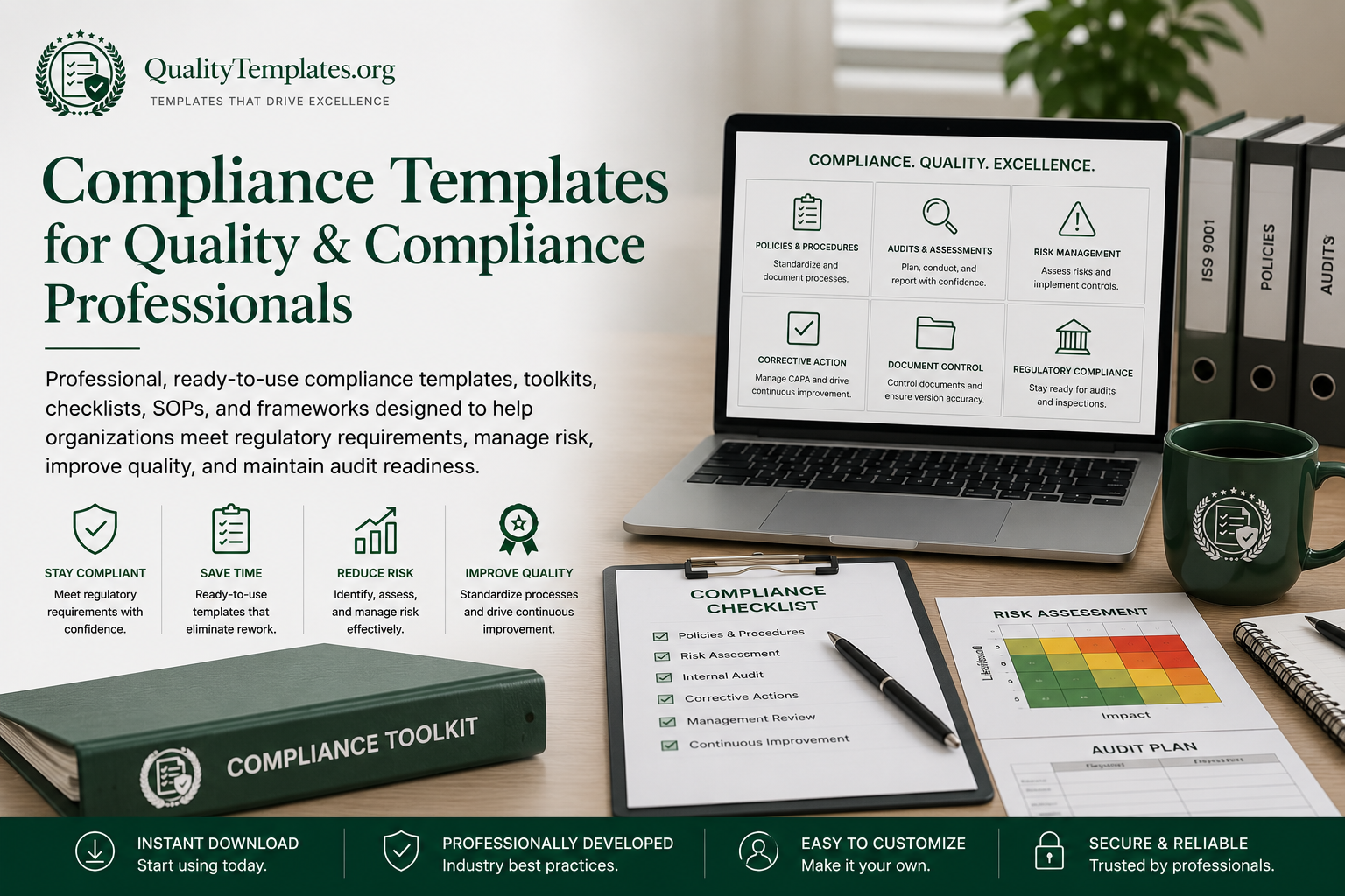 Professional compliance templates, quality management toolkits, audit checklists, SOPs, risk management documents, and regulatory compliance resources available for instant download from QualityTemplates.org.