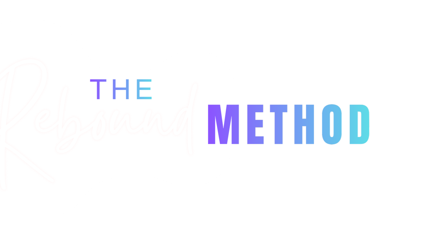 The Rebound Method™