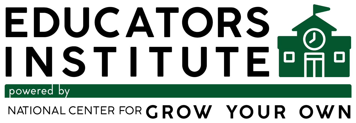 Educators Institute (Powered by National Center for Grow Your Own)