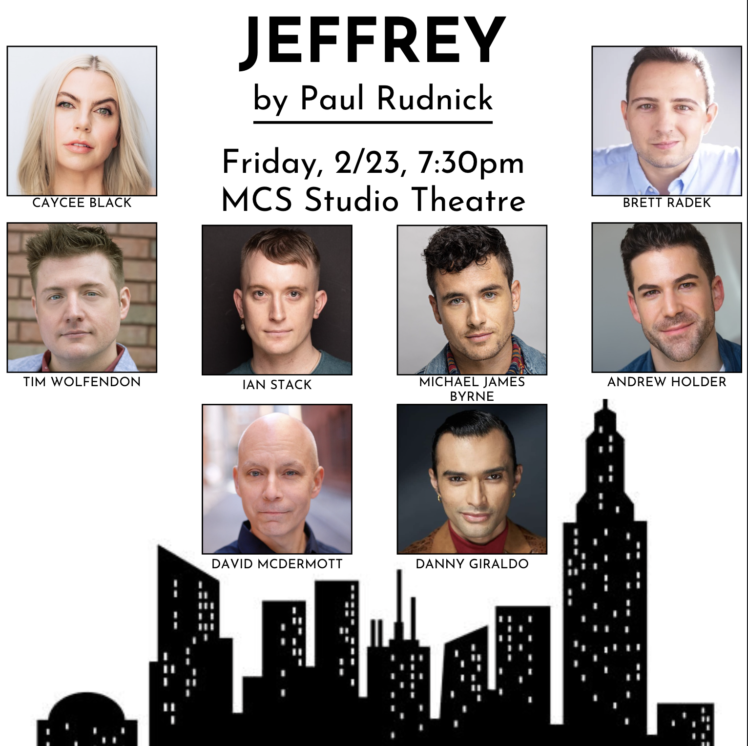 Poster for a theater production titled 'Jeffrey' by Paul Rudnick. The poster features headshots of nine diverse actors, with their names underneath their photos, set against a black-and-white city skyline silhouette.