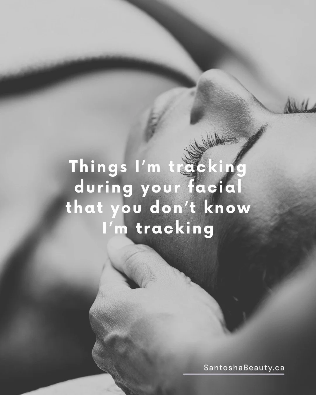 I've been working with skincare for over 15 years. 
I have touched thousands of faces.
When I am giving a facial, it's often the things you don't tell me that give me the cues as to how I should proceed.

I don't do facials by routine. They don't com