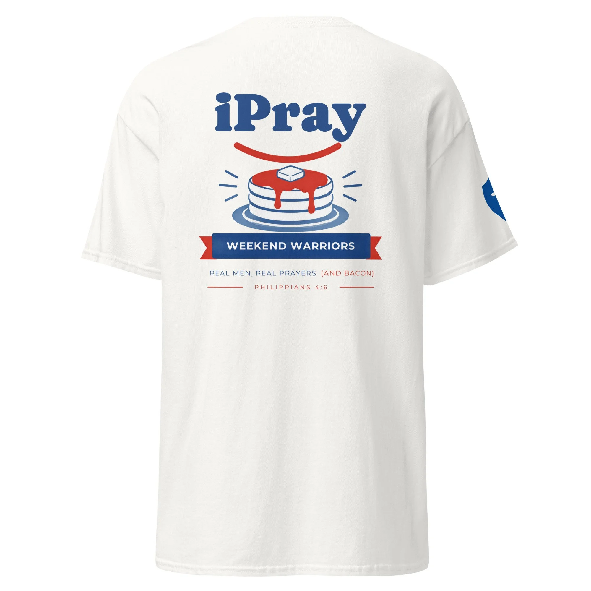 Weekend Warriors | iPray Tee