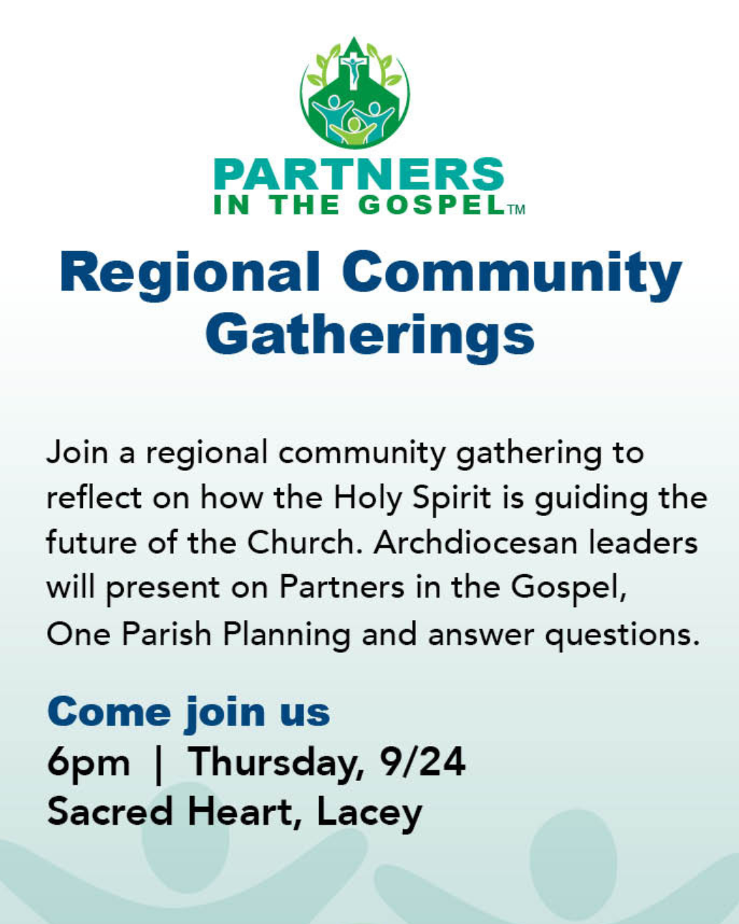 Regional Community Gatherings 9/24 at Sacred Heart Lacey