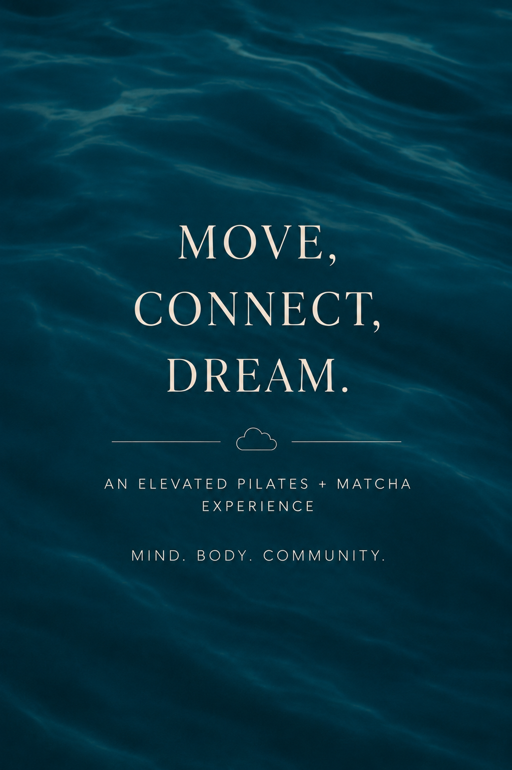 MOVE. CONNECT. DREAM.