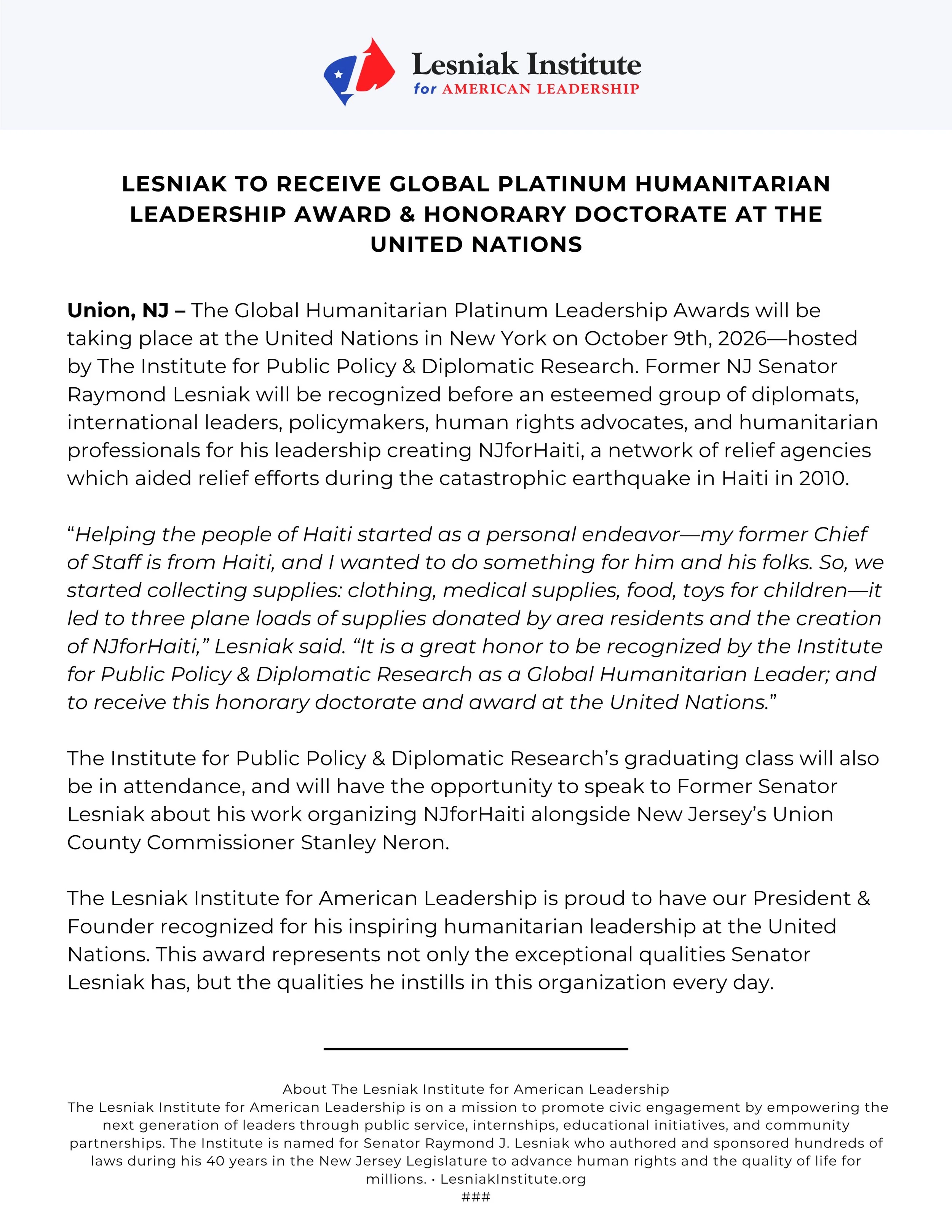 Latest news on our President, Senator Lesniak! Tonight he will be receiving an award and honorary doctorate for his Humanitarian Leadership at the United Nations&mdash;hosted by the Institute for Public Policy &amp; Diplomatic Research. This award is