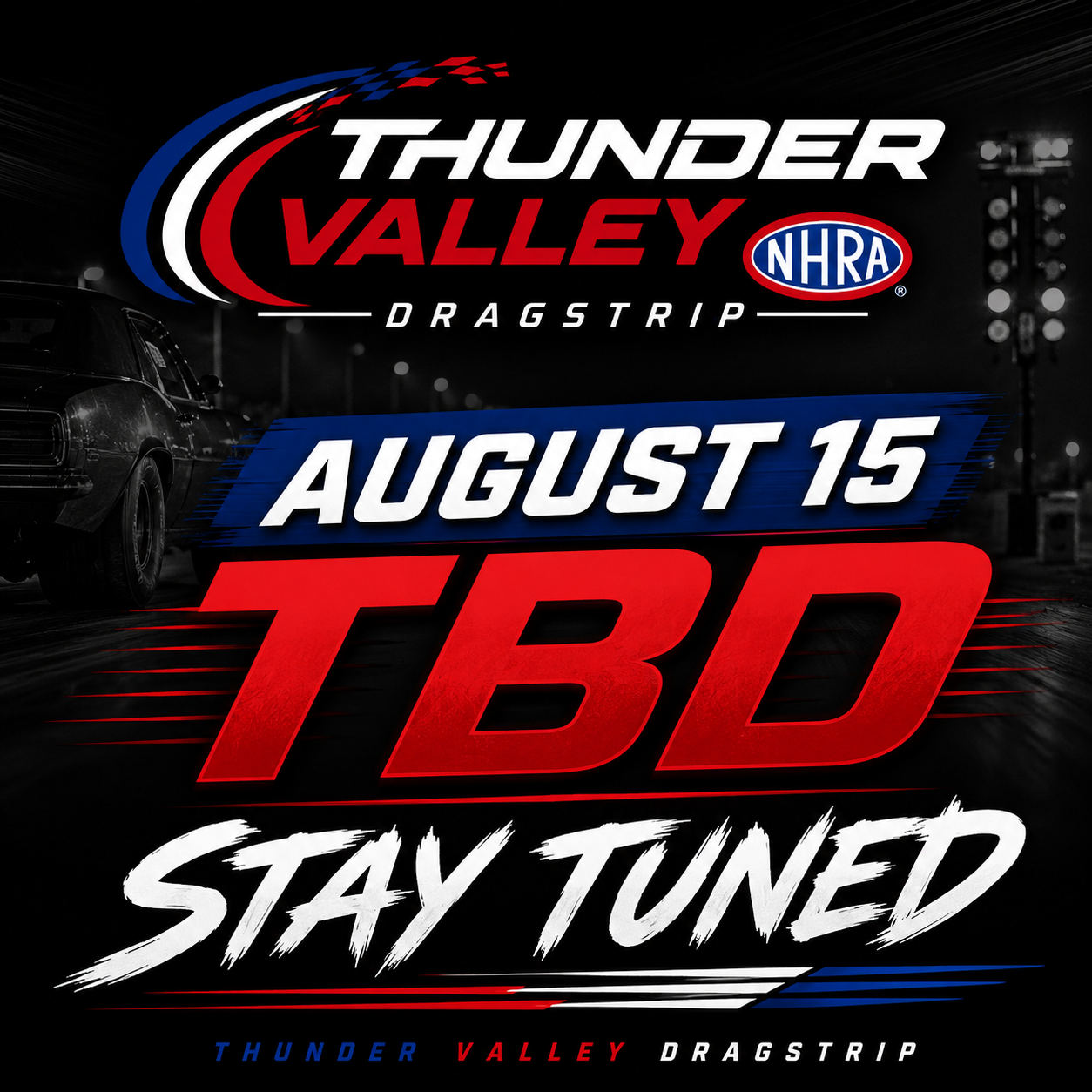 To Be Announced