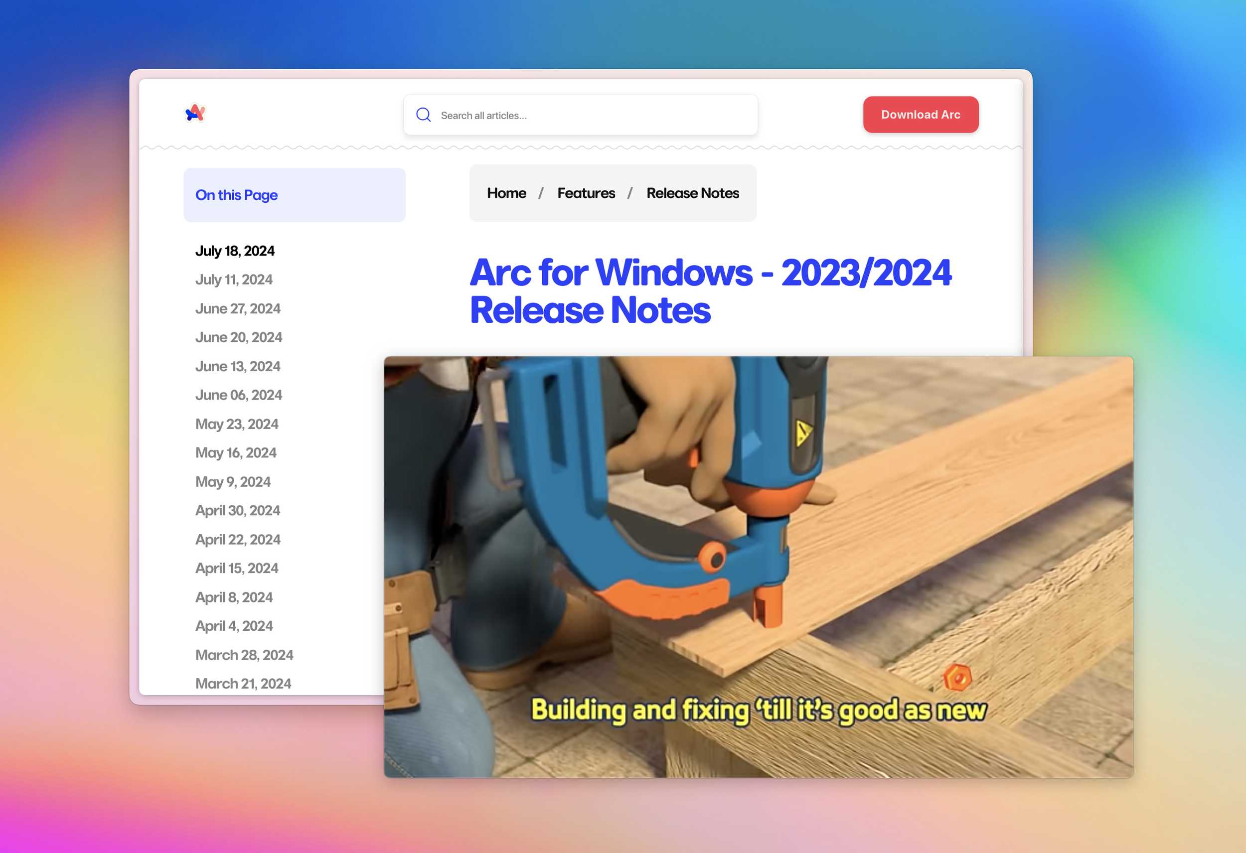 Screenshot of a webpage titled 'Arc for Windows - 2023/2024 Release Notes,' featuring a search bar, a red button labeled 'Download Arc,' and a list of release dates on the left. In the lower part of the image, part of a table or workspace shows a wooden surface and a partially visible robotic arm or machine. The background has a gradient with pink, yellow, and blue tones.