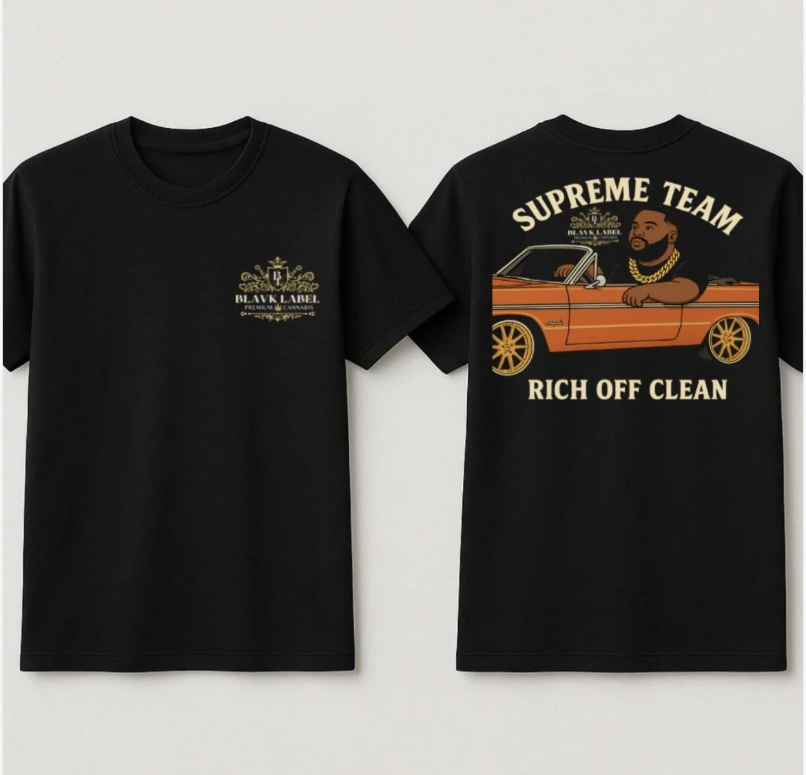 “SUPREME TEAM: RICH OFF CLEAN” Premium Tee