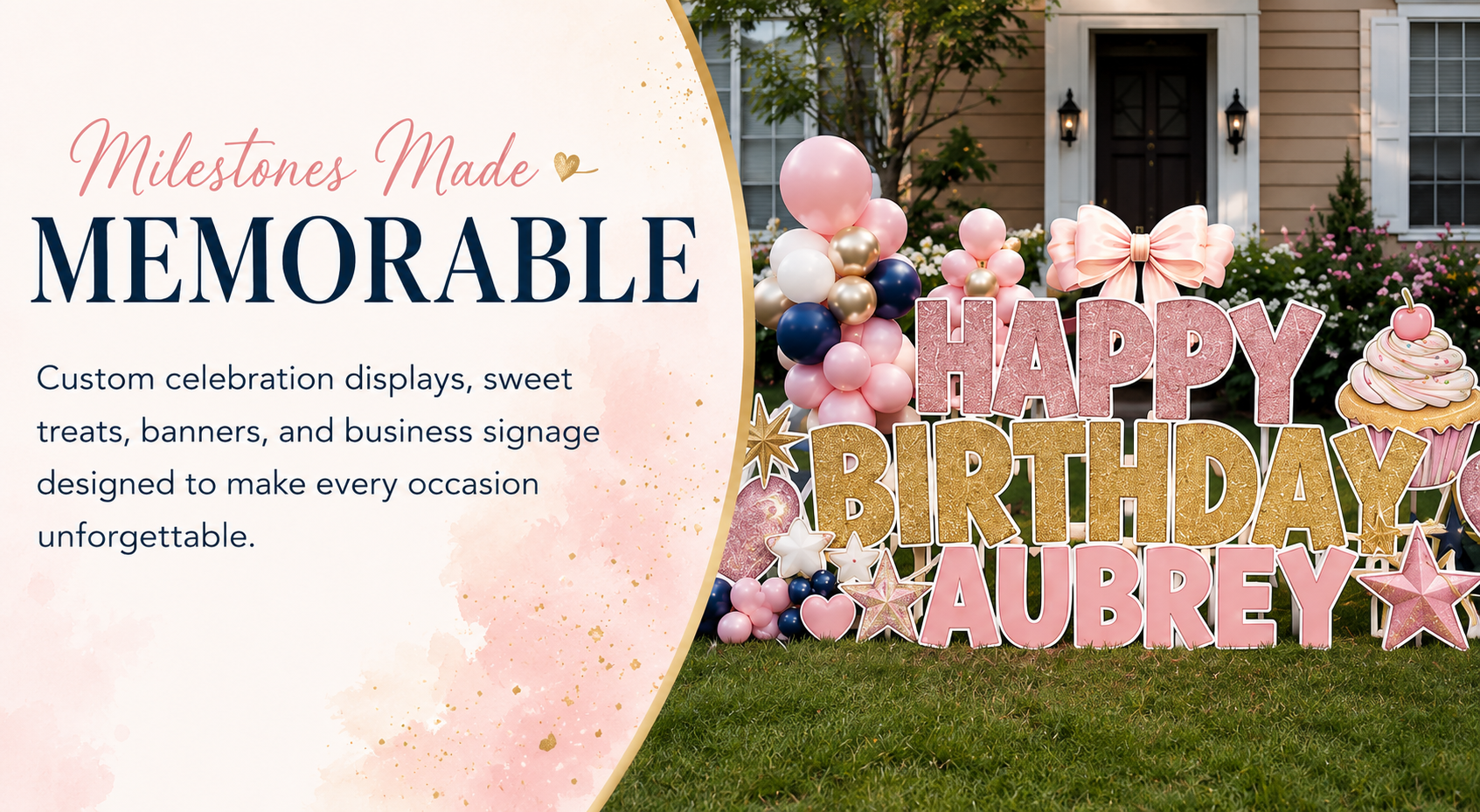 A garden decorated for a birthday celebration with pink, gold, white, and navy balloons, and large pastel pink and gold letters spelling out "HAPPY BIRTHDAY AUBREY" surrounded by stars, hearts, and cupcake decorations, in front of a house with beige siding and white trim.