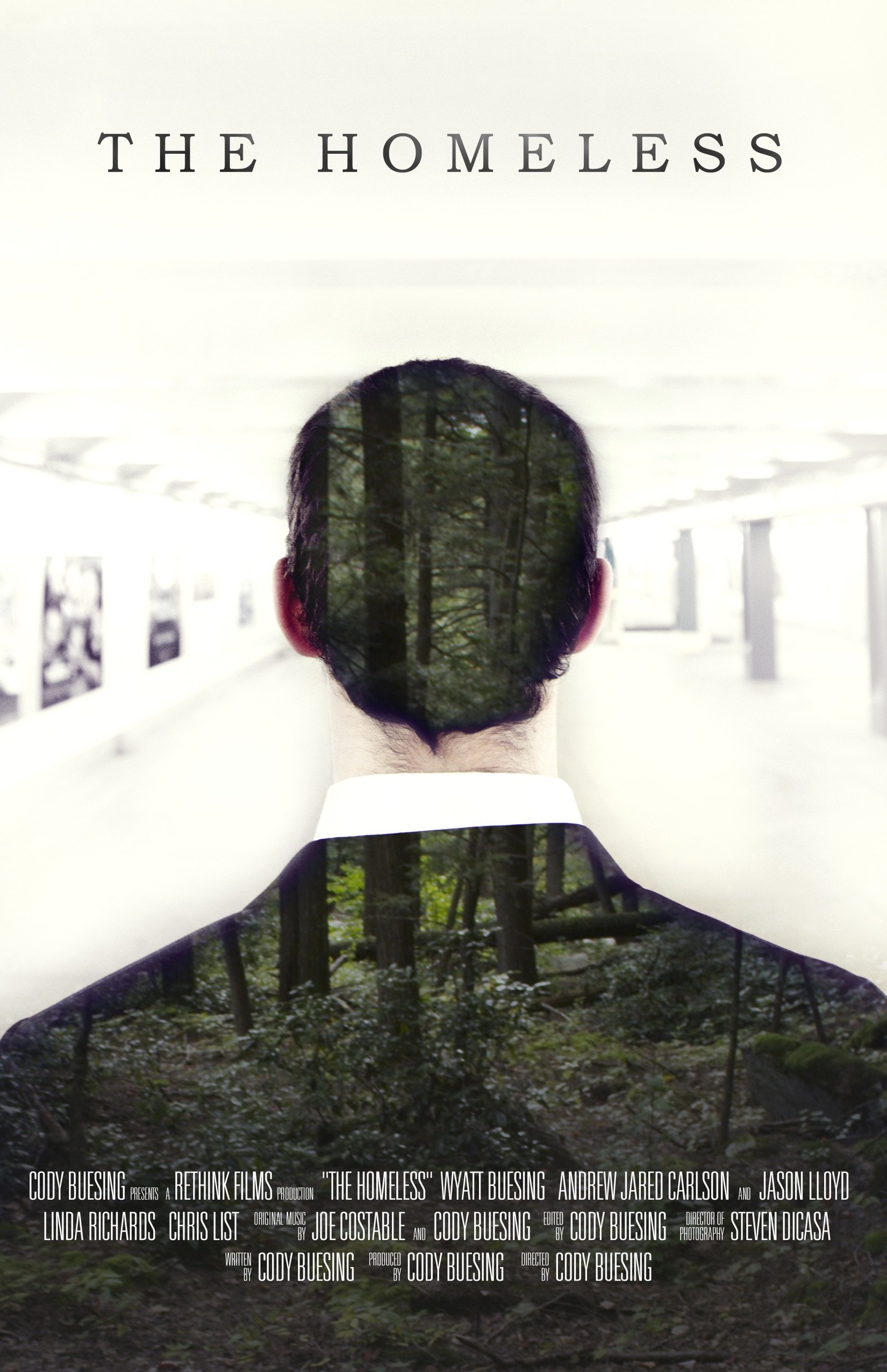 The image features a film poster for 'The Homeless' with a background of a forest scene, layered with a silhouette of a man's head and shoulders. Text at the top reads 'THE HOMELESS', and credits for cast, crew, and production are at the bottom.