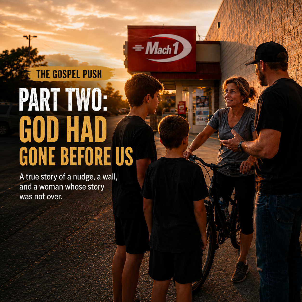 2026 Olney Gospel Push — Part Two: God Had Gone Before Us