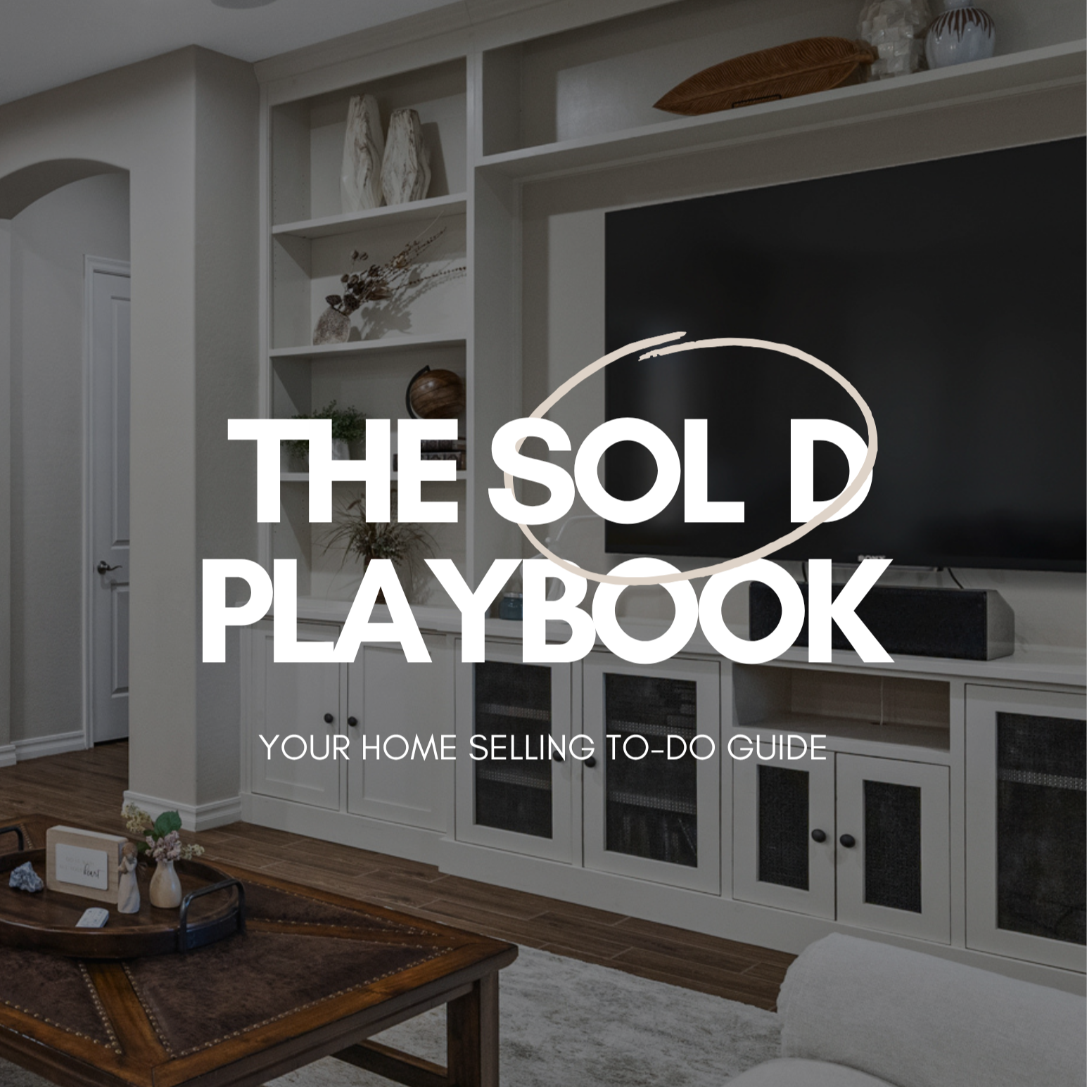 The SOLD Playbook