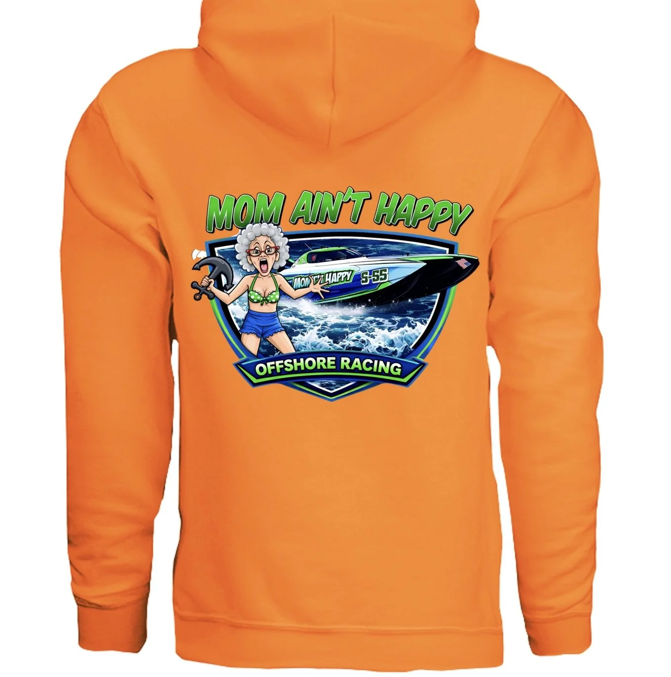 Orange hoodie with a colorful cartoon graphic of an elderly woman in a swimsuit holding a wrench, with a speedboat and ocean waves in the background. Text reads 'Mom Ain't Happy Off Shore Racing'.
