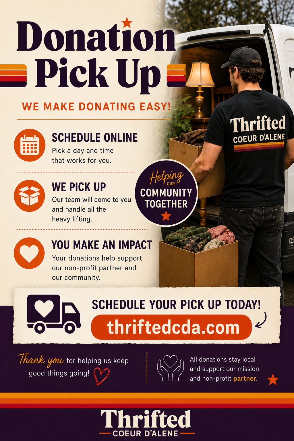 A promotional flyer for donation pickup services by Thrifted in Coeur D'Alene. The flyer includes details on scheduling online, how the donation team handles pickup, and the impact of donations. It features a person loading items into a van, with contact and website information for scheduling.