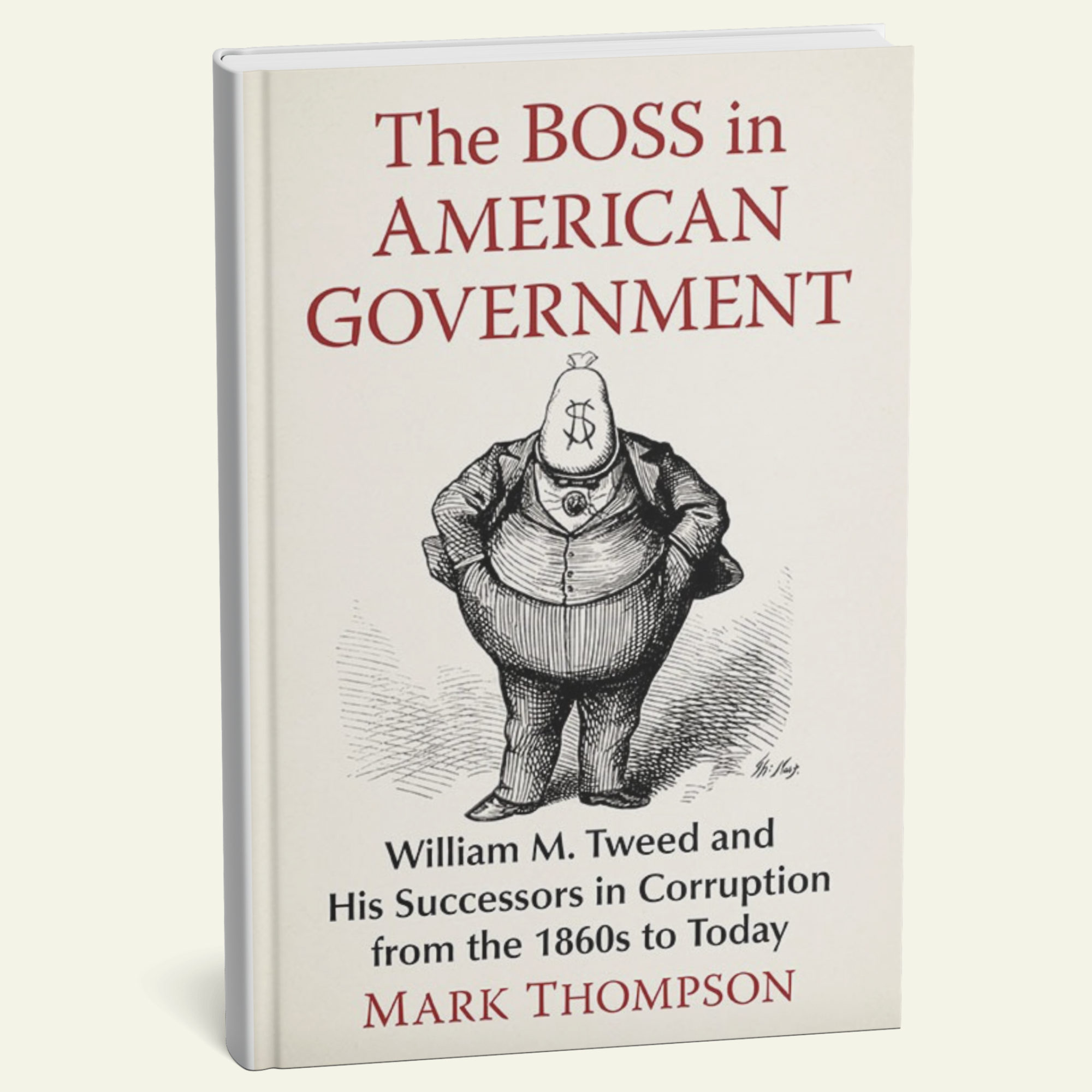 The Boss in American Government