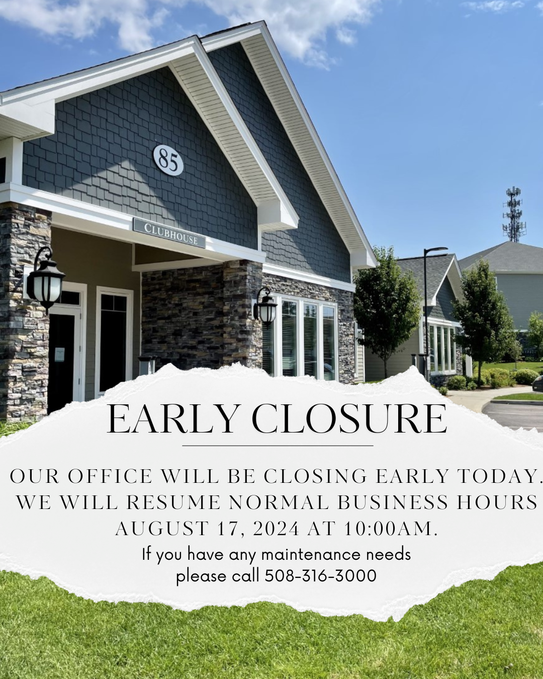 Notice of early office closure with a photo of a modern clubhouse building, green lawn, and trees.