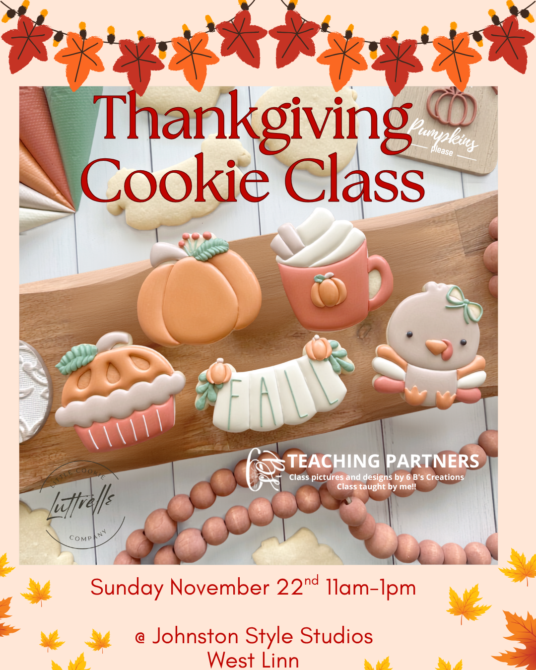 Thanksgiving Cookie Class - Nov 22