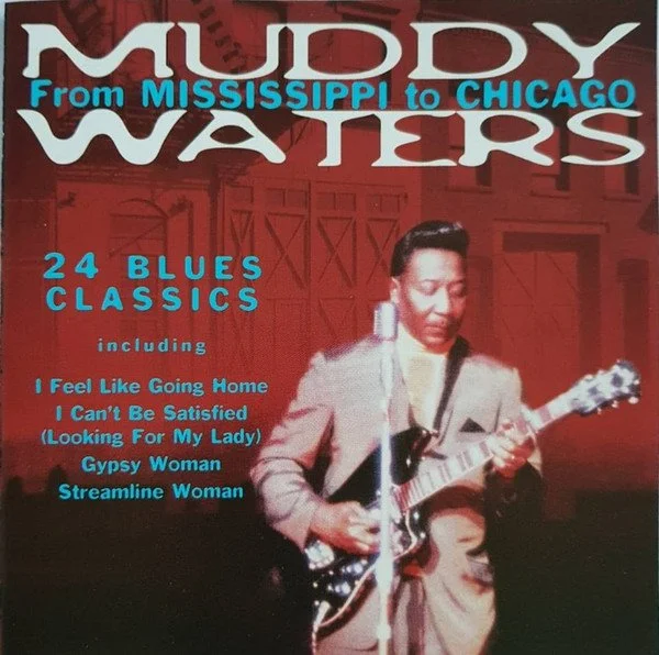 Muddy Waters | From Mississippi To Chicago | CD (USED)