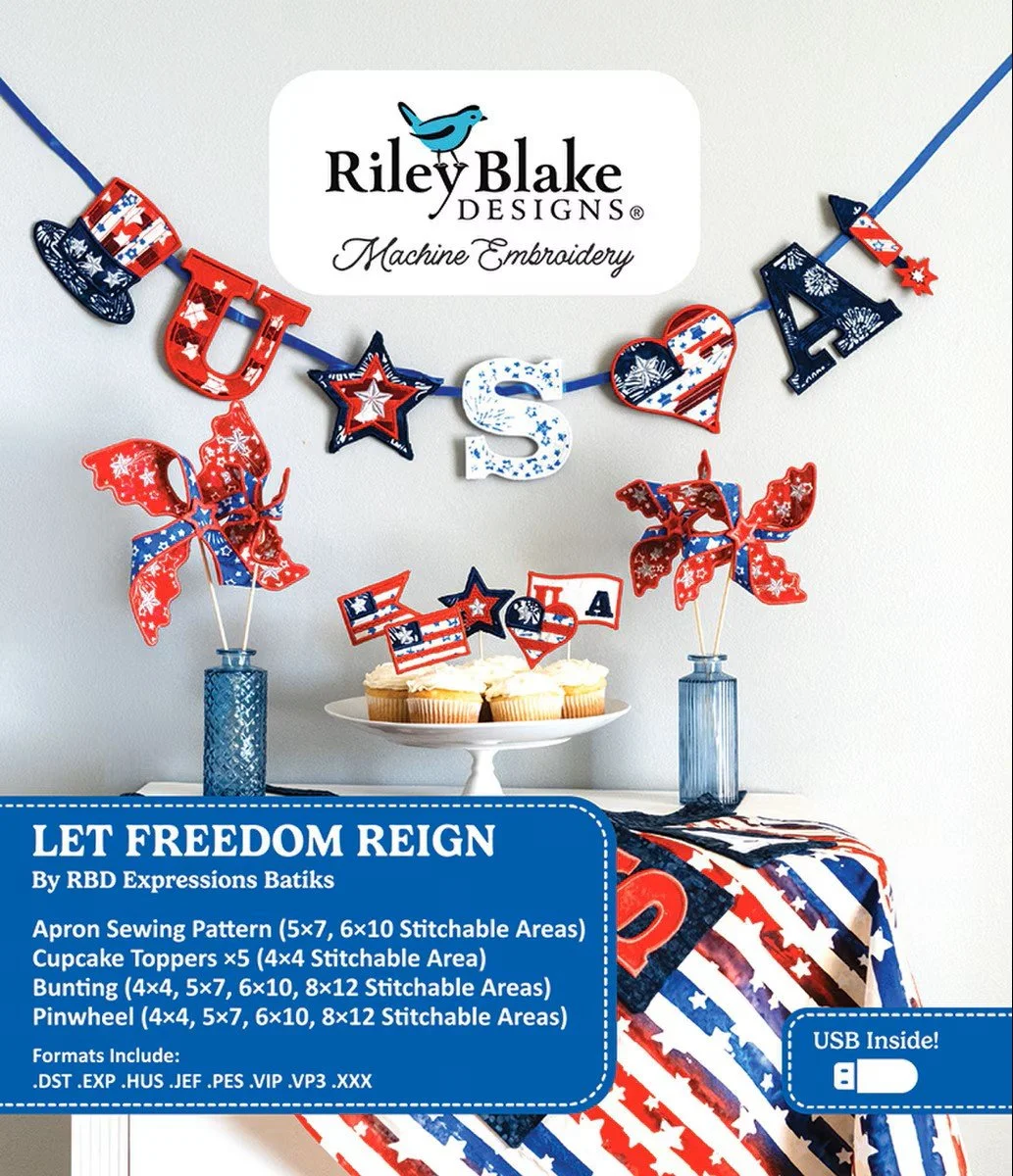 Let Freedom Reign | Riley Blake Designs Machine Embroidery USB