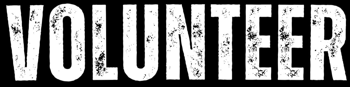The word "VOLUNTEER" in large, distressed black font on a white background.