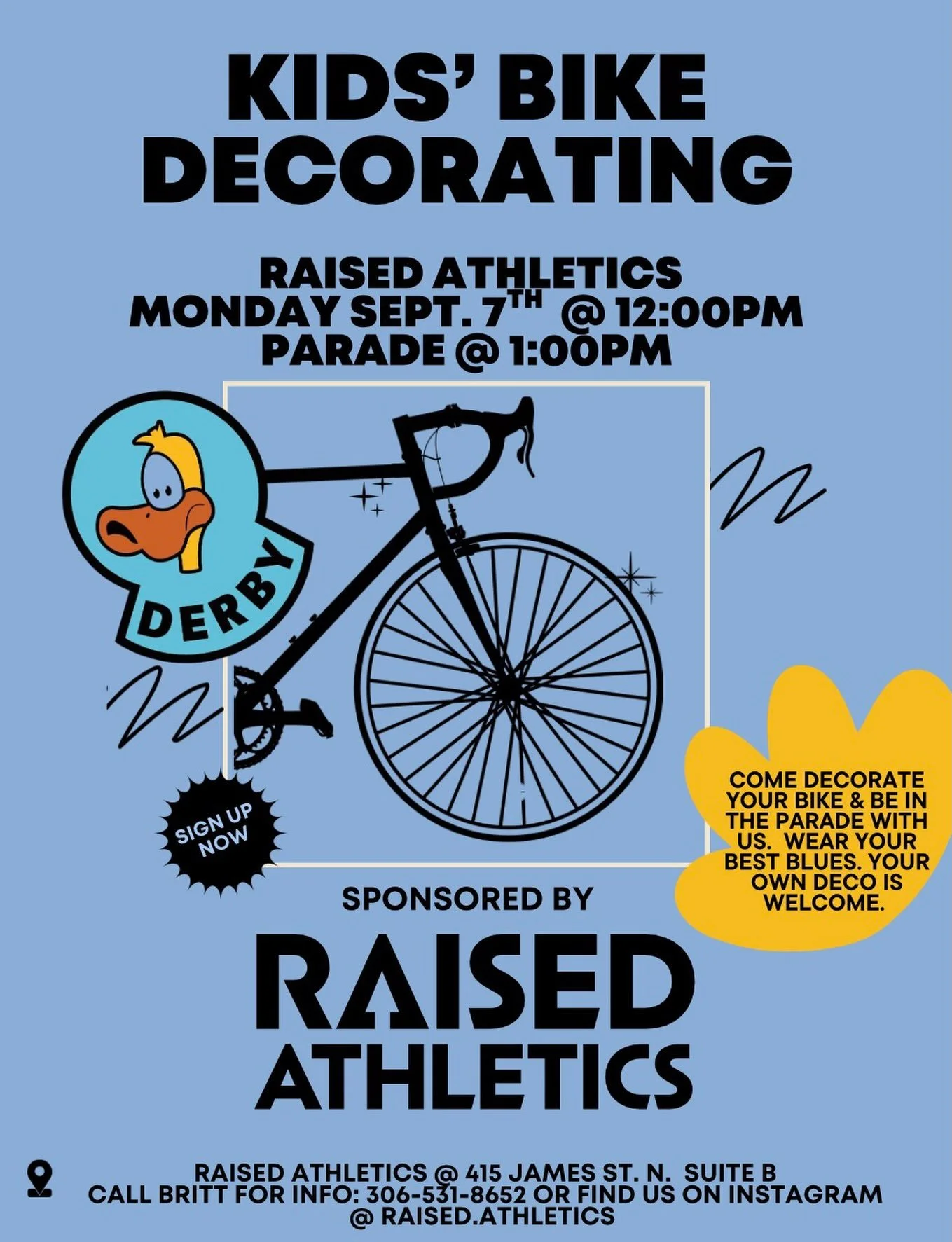Let&rsquo;s do it again this year 🚲

Join us for some good old fashioned bike decorating and parade walking before the duck derby parade 🦆 

Let us know if you have any questions.