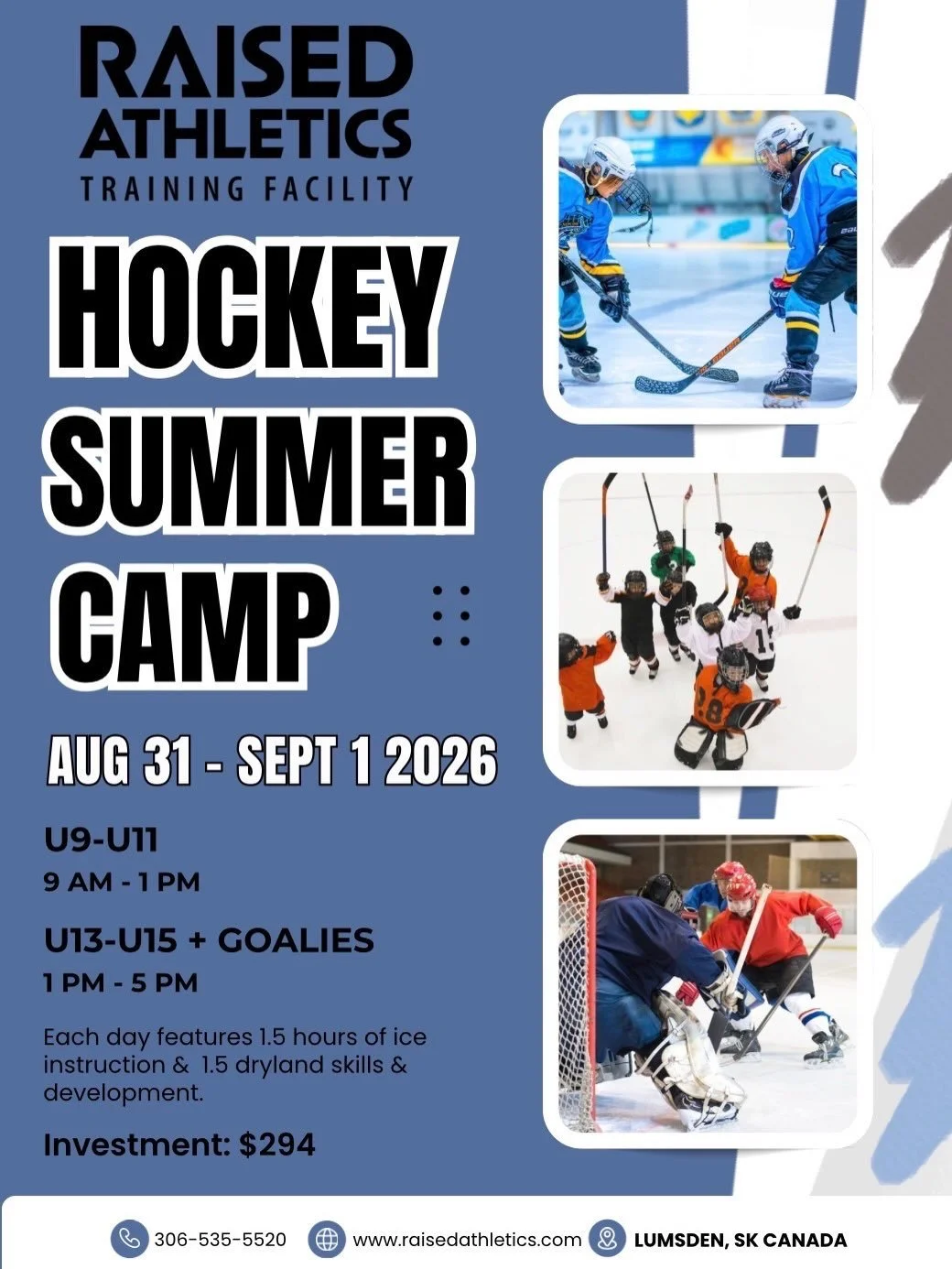 Raised Hockey Summer Camp is filling up. 

Goalies-3 spots left
Players-6 spots left 

Register today.