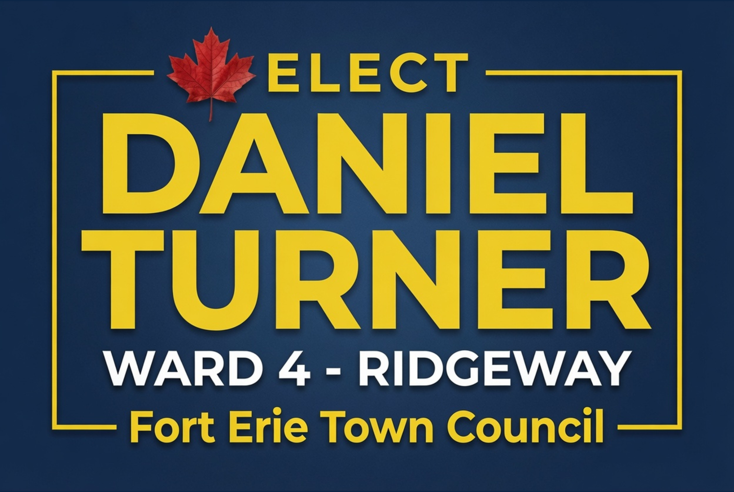 Vote Daniel Turner - Ward 4