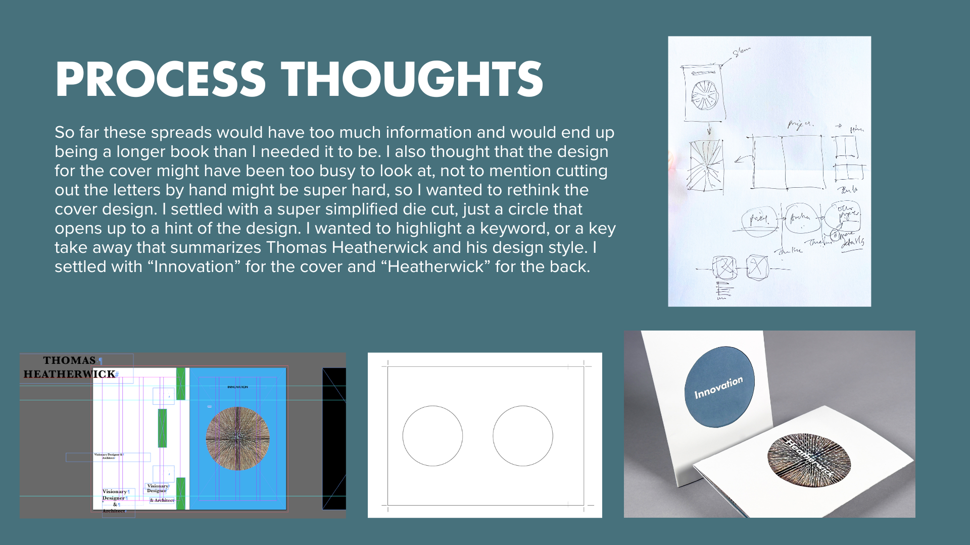 Slide with title 'PROCESS THOUGHTS' and text discussing design revisions, sketches, and logo concepts with images of hand-drawn sketches, diagrams, and printed design mockups.