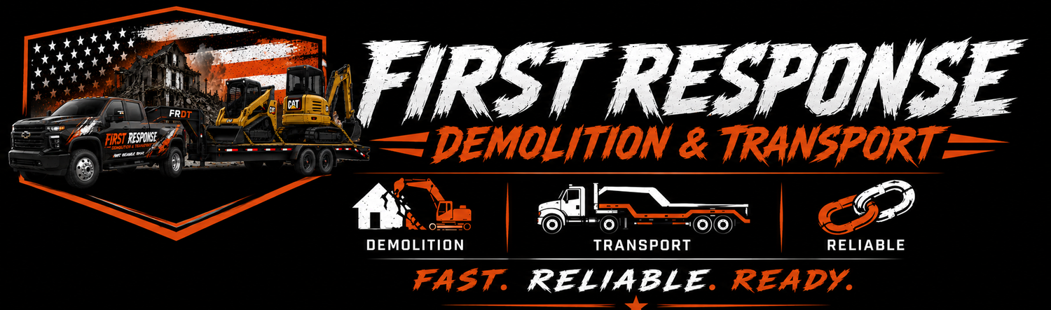 First Response Demolition and Transport