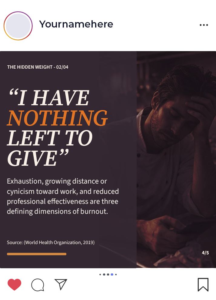 Closeup of Instagram post showing a worker exhausted and burned out with quotes that read: "I have nothing left to give."