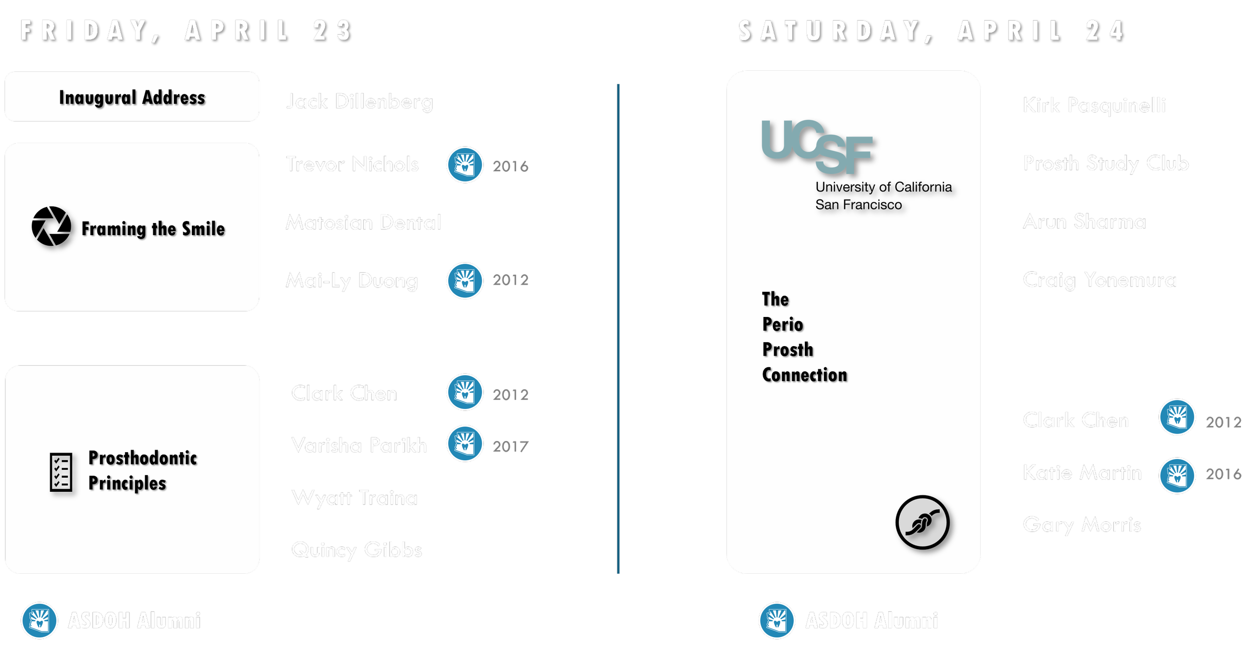 A split-screen event schedule displaying dates, names, and categories for an academic conference, with logos for UCSF and ASDOH Alumni.