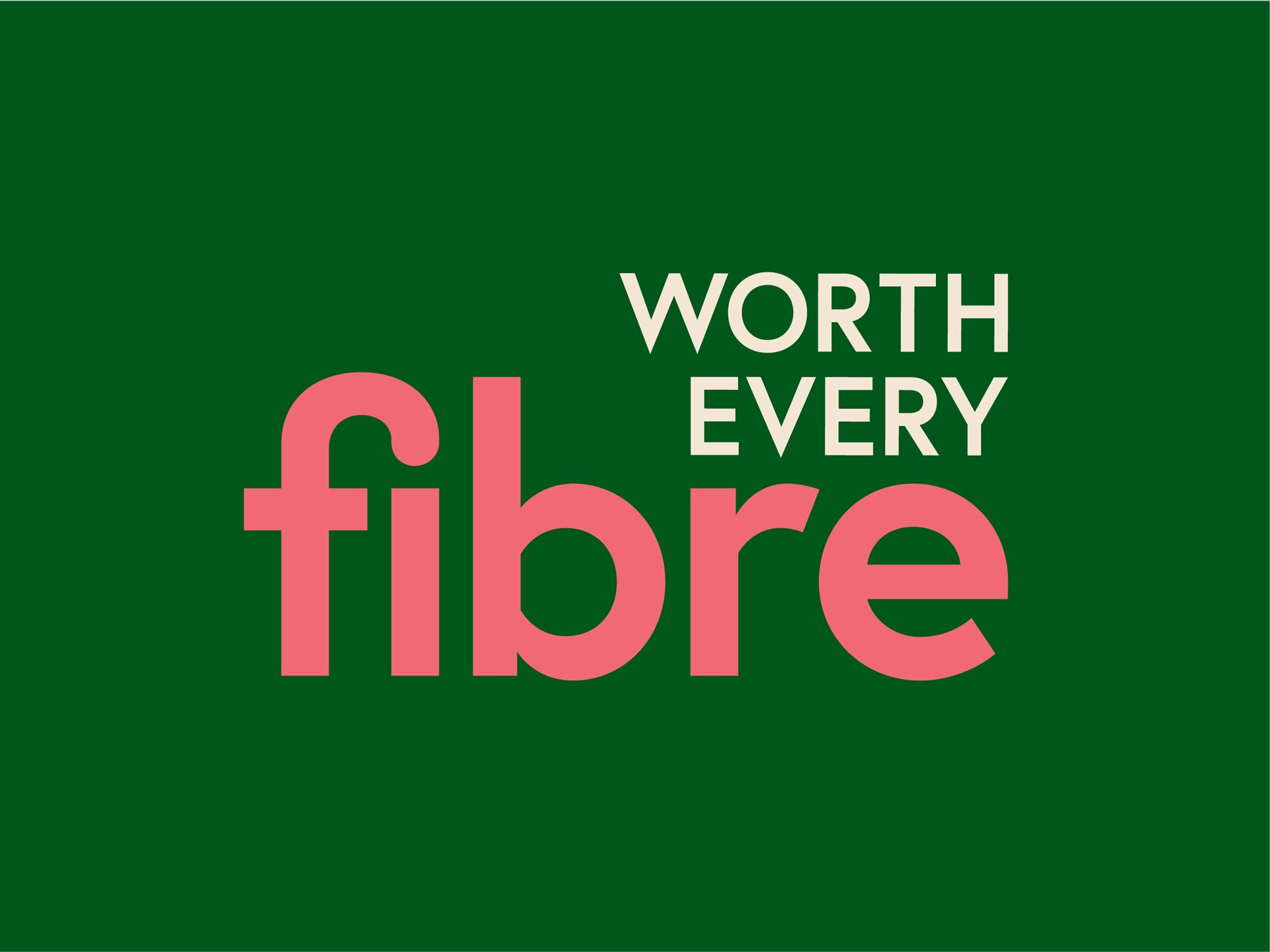Worth-Every-Fibre_Web-grid.jpg