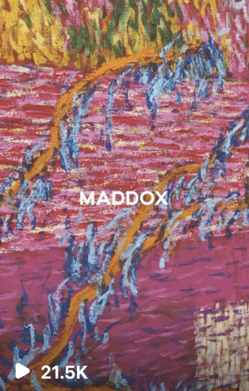 Colorful abstract painting with bold brushstrokes in green, yellow, pink, orange, blue, and purple. The word "MADDOX" is centered across the image.