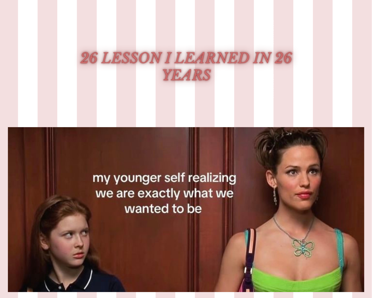 26 lesson I learned in 26 years 
