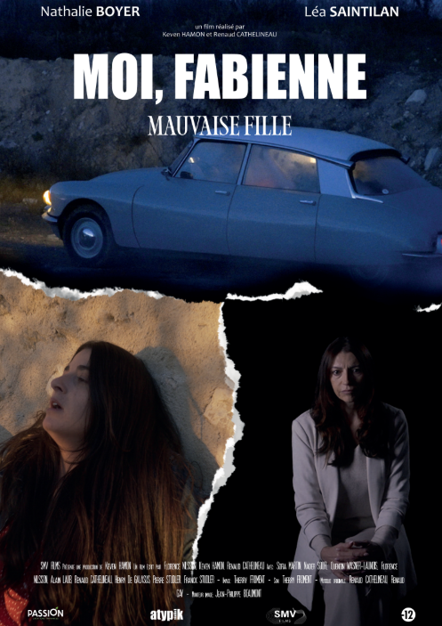 Affiche du film français "Moi, Fabienne : Mauvaise fille" avec images d'une voiture ancienne en haut et deux femmes en bas, l'une endormie et l'autre pensive.