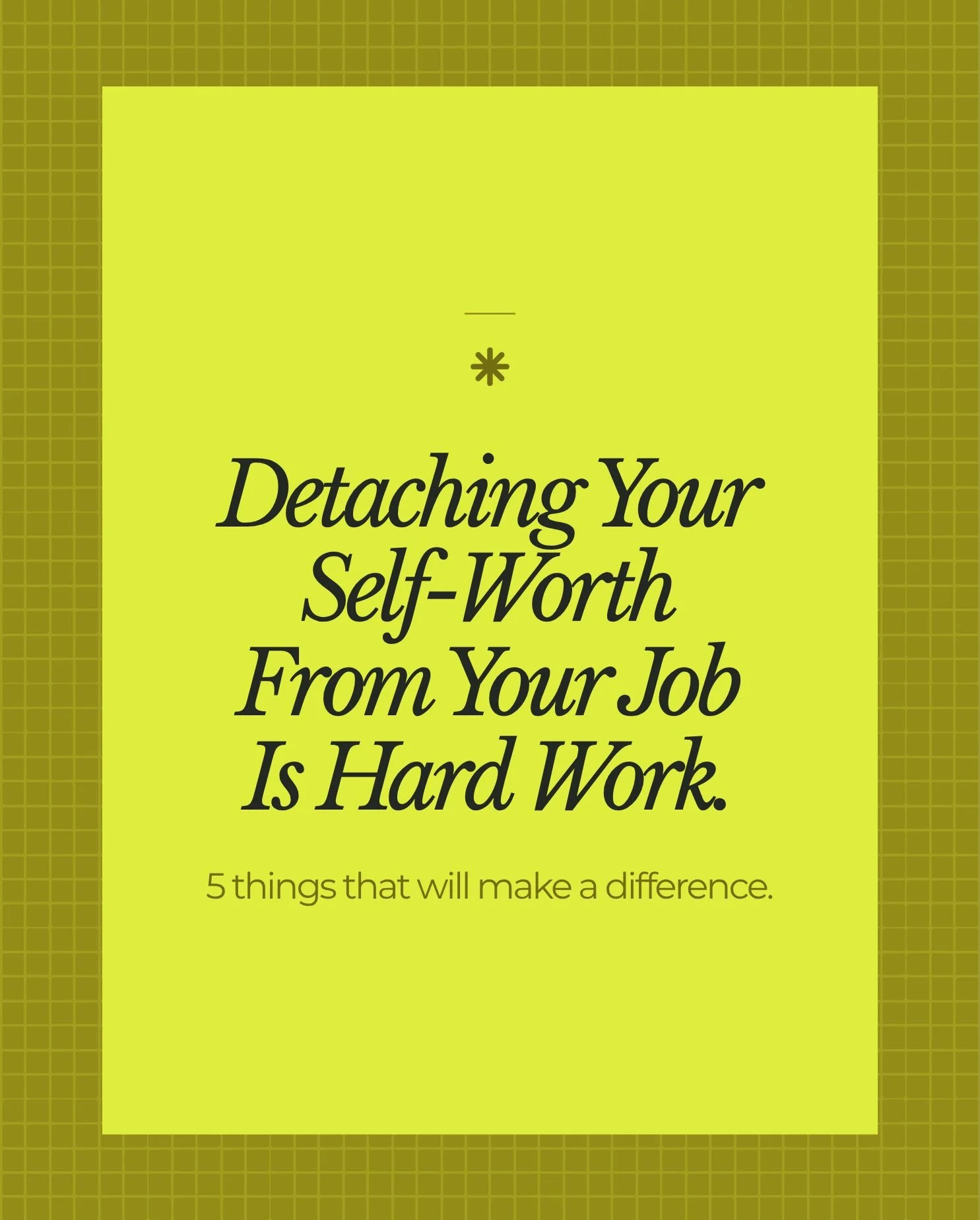 Detaching your self-worth from your job is hard work. It doesn&rsquo;t happen by accident, and it definitely doesn&rsquo;t happen overnight.

Here are 5 things that actually helped me:
Building financial cushion so I could say no without panic. Findi