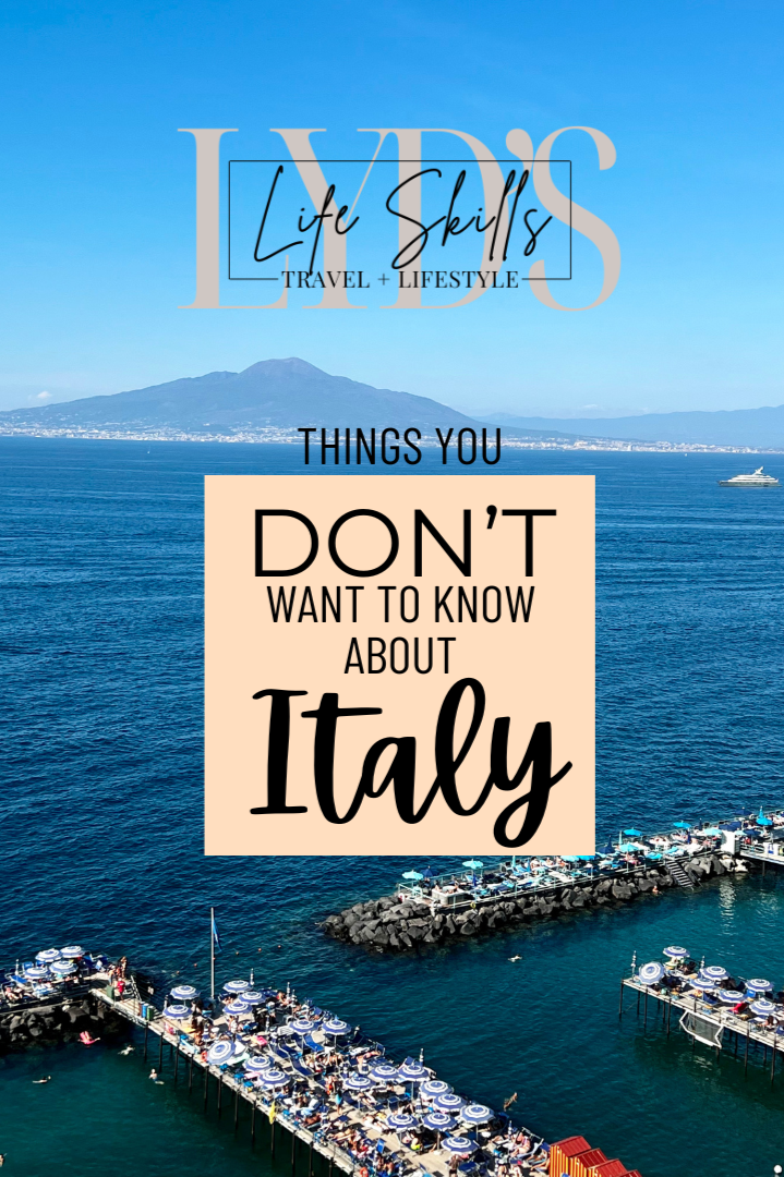 Things You Don't Want to Know About Italy