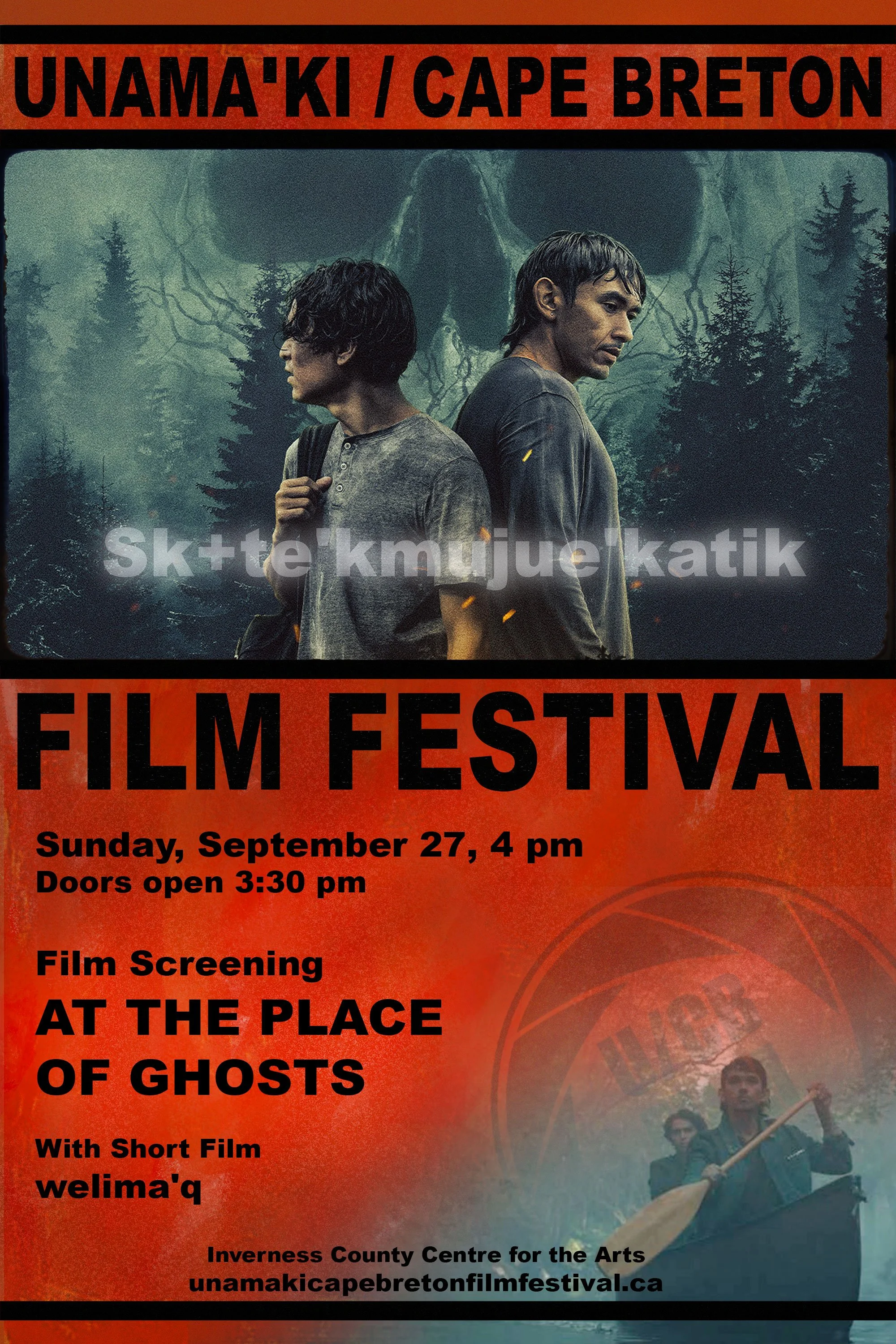 At the Place of Ghosts,  with short film weli'maq