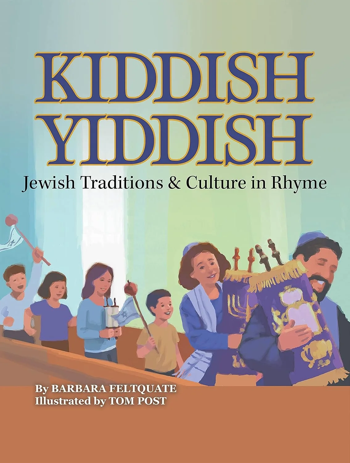 Book: Kiddish Yiddish: Jewish Traditions & Culture in Rhyme