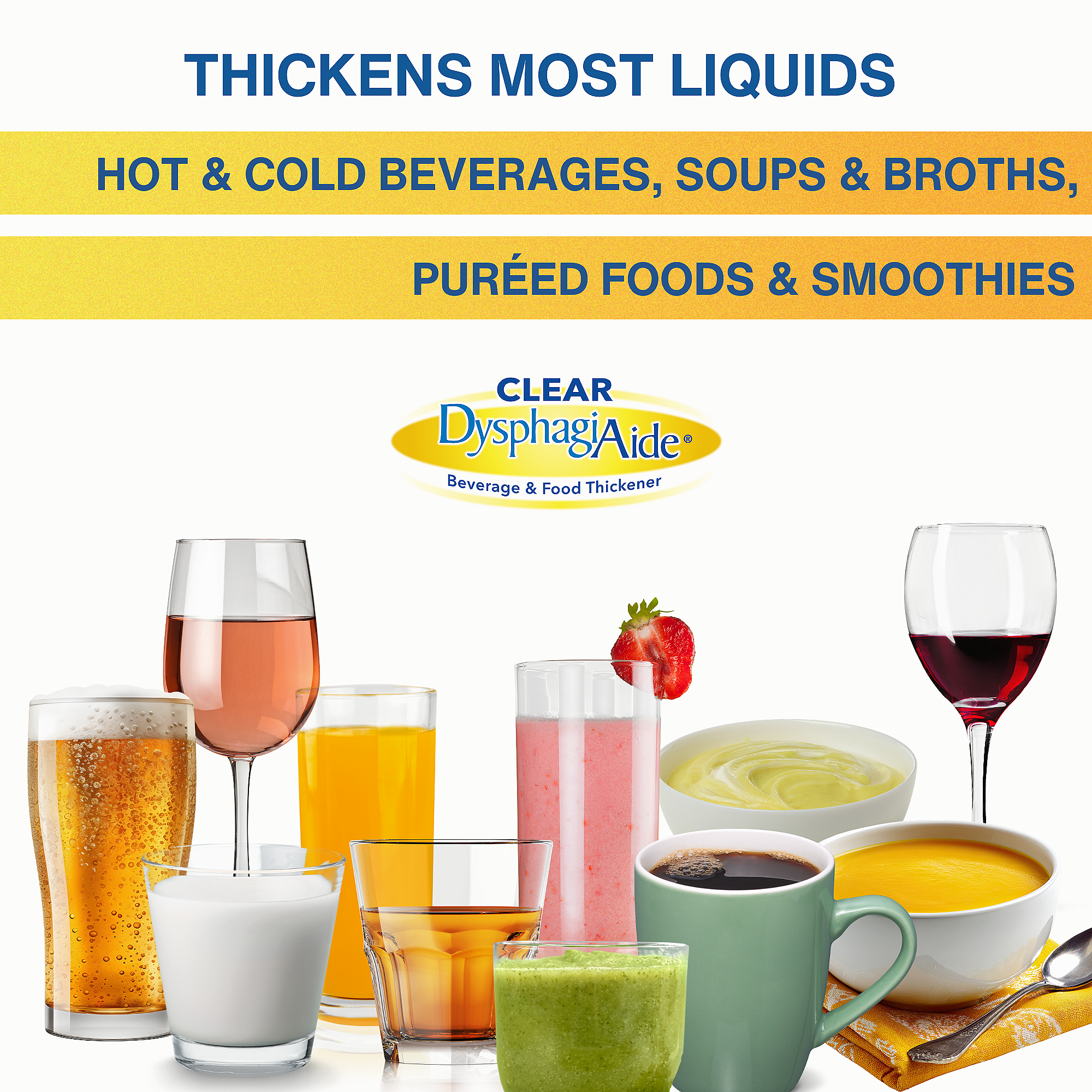 Various colorful beverages in glasses and cups, some smoothies, some with fruits, with a sign that reads "Thickens Most Liquids, Hot & Cold Beverages, Soups & Broths, Pureed Foods & Smoothies, Clear Dysphagia Aide."