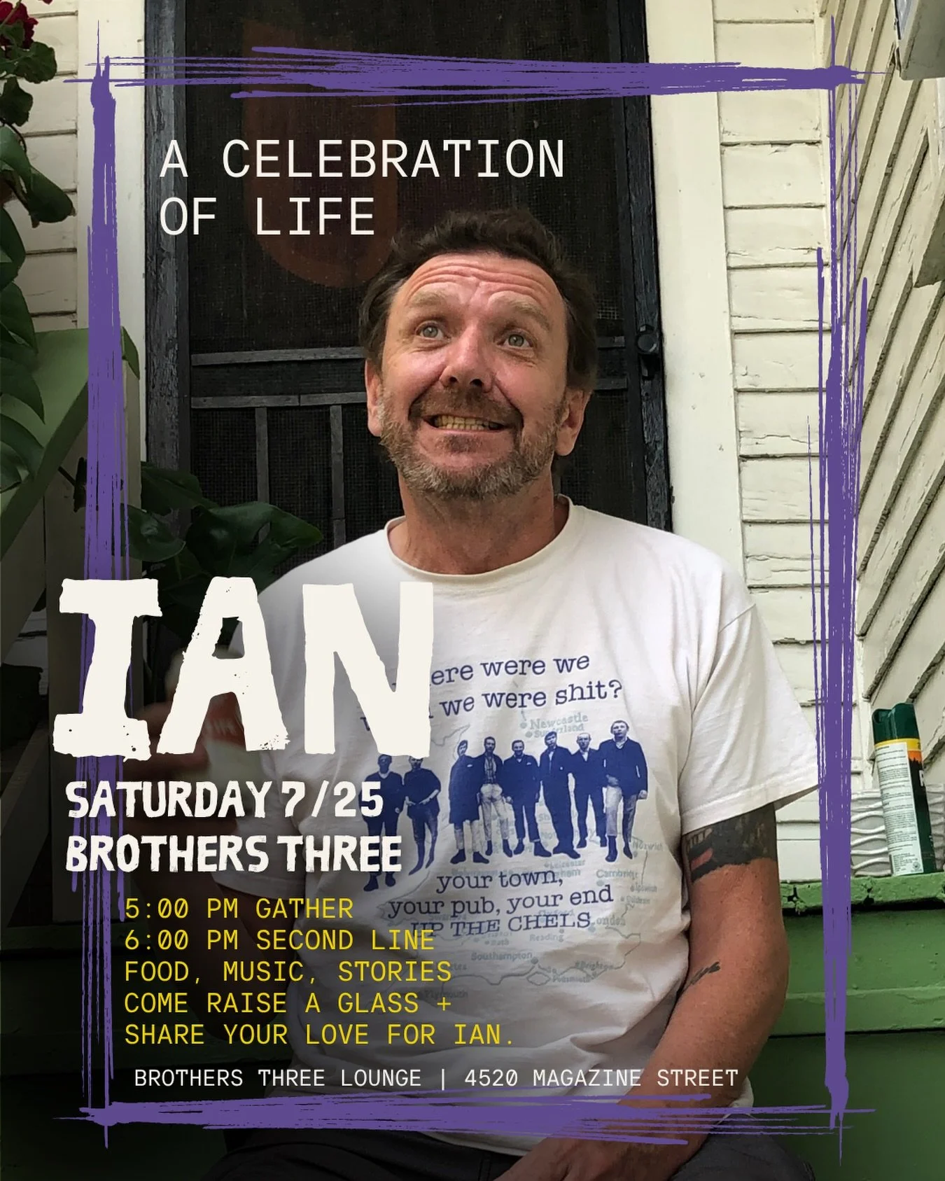 Friends, we&rsquo;ve lost one of our own, and we&rsquo;re gathering to honor and celebrate the life of our brother, our favorite Brit, and a beloved member of the Brothers Three family, Ian 💛

Join us as we come together for a second line, food, mus