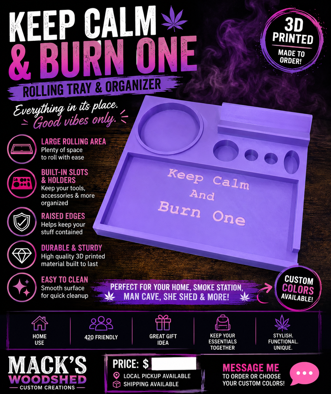 Keep Calm & Burn One Rolling Tray, 3D Printed Smoke Organizer, 420 Gift, Man Cave Decor, Custom Color Herb Tray, Ashtray Holder