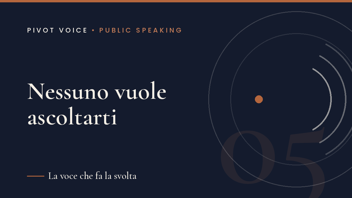 Nessuno vuole ascoltarti