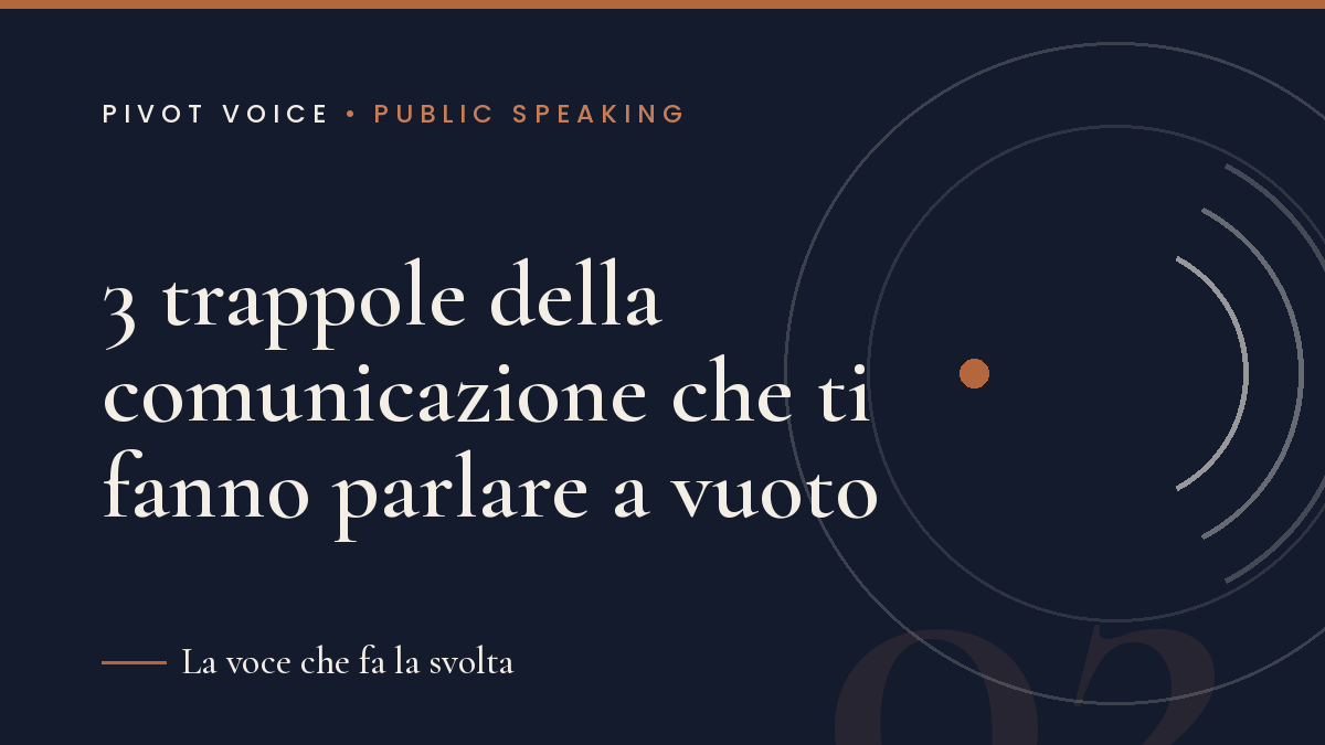 3 trappole della comunicazione 